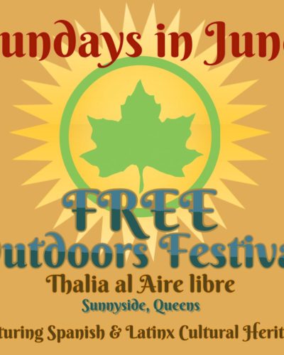 25th Anual Free Outdoors Festival           Thalia al Aire Libre