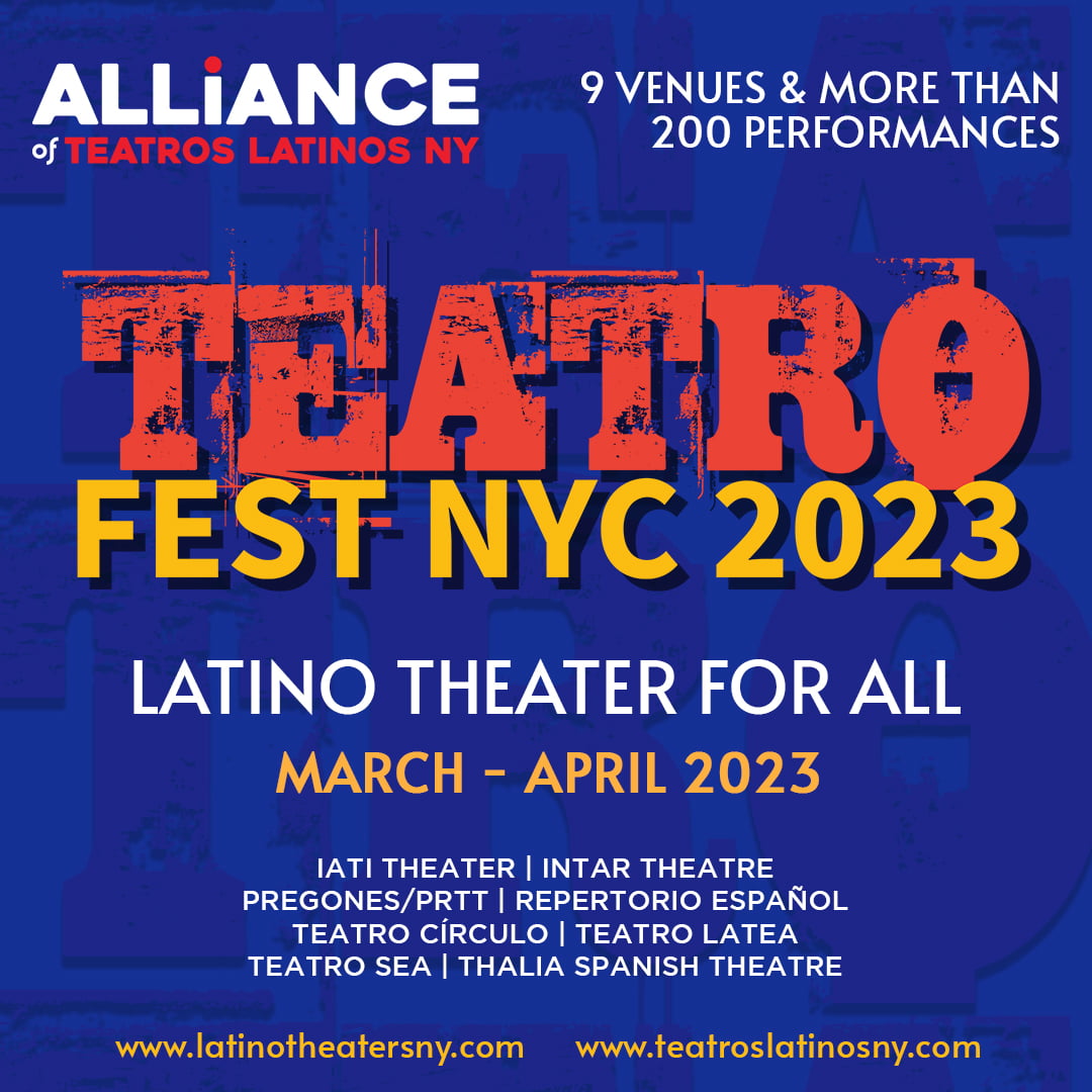 Teatro Fest NYC March April 2023